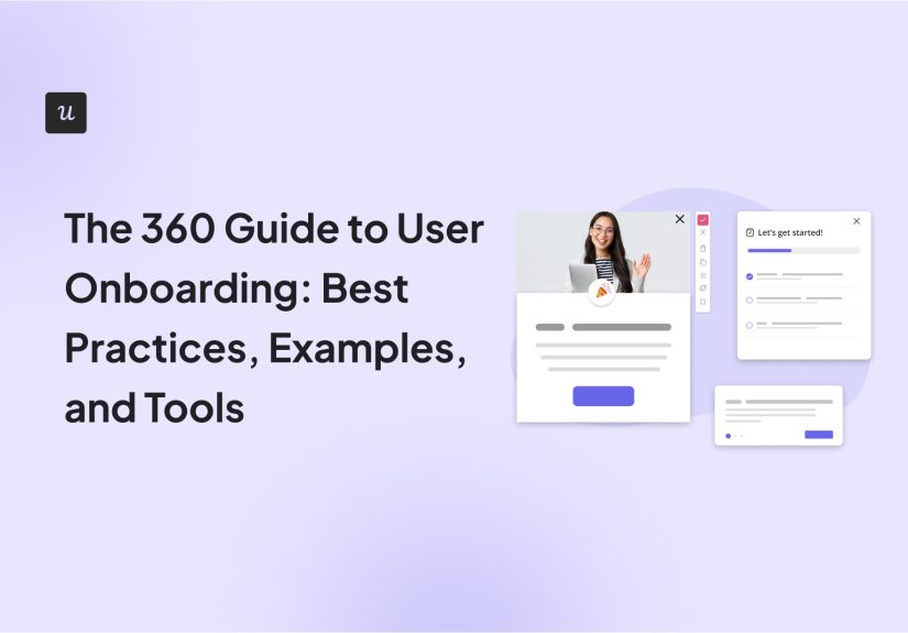 User Onboarding Best Practices, Examples, Metrics & Tools
