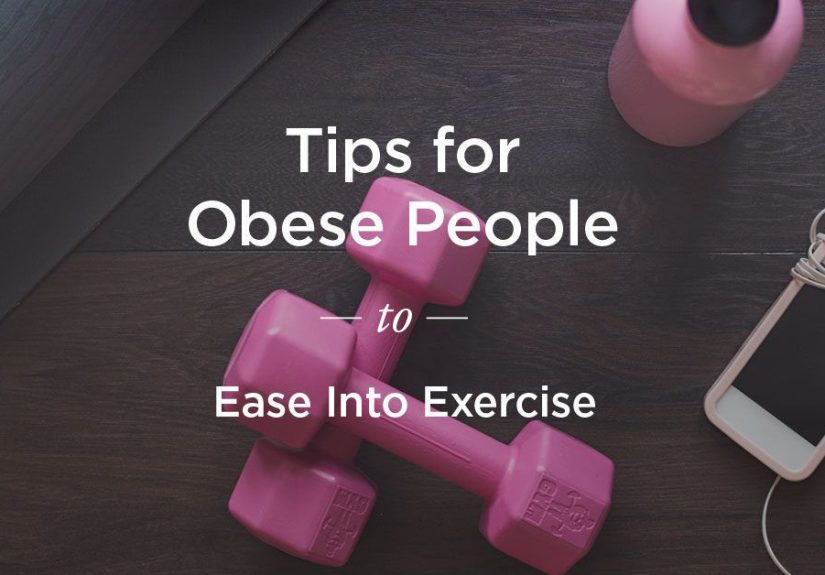 Exercises for Obese People: Ease Into Working Out