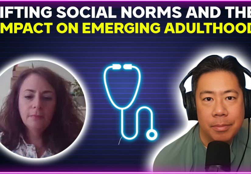 Shifting Social Norms and Their Impact on Emerging Adulthood
