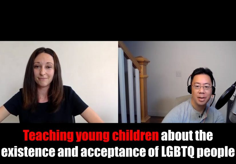 Teaching young children about the existence and acceptance of LGBTQ people