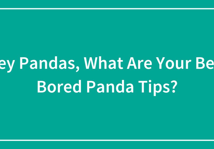 Hey Pandas, What Are Your Best  Tips?